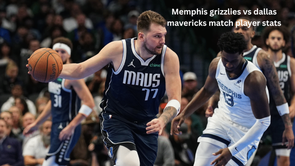 Memphis grizzlies vs dallas mavericks match player stats